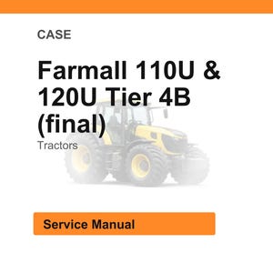 Puede incluir: Imagen de un tractor Farmall 110U & 120U Tier 4B (final) amarillo y negro. La palabra "CASE" est&aacute; en la parte superior, y "Tractors" est&aacute; debajo del nombre del tractor. Un bot&oacute;n de manual de servicio est&aacute; en la parte inferior.