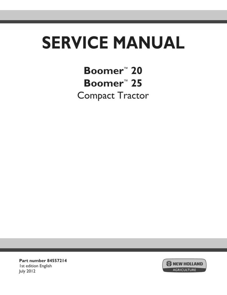 New Holland Boomer 20 & 25 Compact Tractor Service Repair Workshop Manual | Instant PDF Download image 3