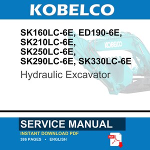 Kobelco Sk160lc-6e, Ed190-6e, Sk210lc-6e, Sk250lc-6e, Sk290lc-6E, SK330LC-6E Hydraulic Excavator Service Repair Workshop Manual image 1