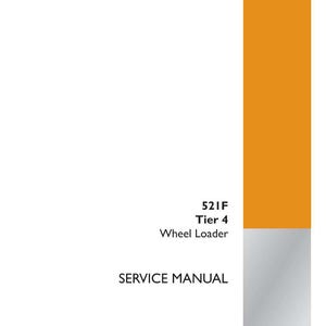 May include: A white service manual with an orange border. The text reads "521F Tier 4 Wheel Loader SERVICE MANUAL". The Case Construction logo is in the bottom right corner. Part number 47462778.