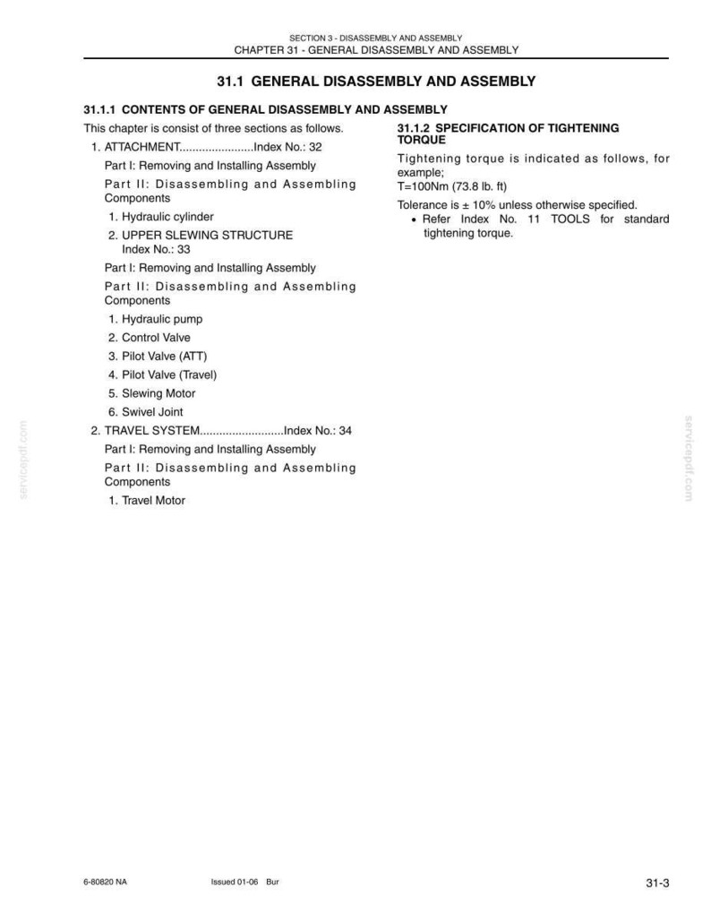 May include: A technical document page titled Section 3 - Disassembly and Assembly, Chapter 31 - General Disassembly and Assembly. It lists components including the hydraulic cylinder, upper slewing structure, and travel system with index numbers.