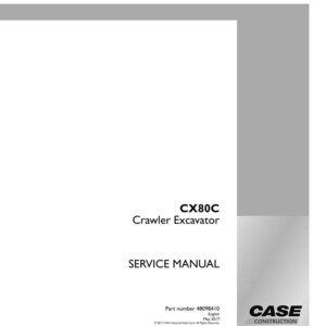May include: A white service manual for a CX80C Crawler Excavator. The cover features the text "SERVICE MANUAL" and the Case Construction logo. The part number is 48098410.