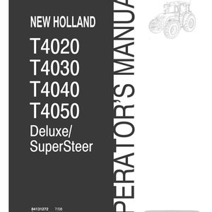 New Holland T4020, T4030, T4040, T4050 Deluxe, SuperSteer Tractor Operator Owners Operation Manual | Instant Pdf Download image 3