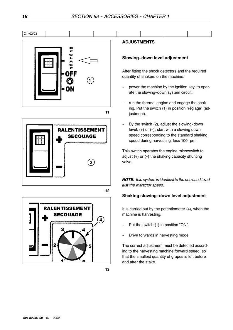 May include: Diagram of machine adjustment controls. Includes a switch with "OFF" and "ON" settings, a switch with plus and minus symbols, and a dial with numbers. Text includes "Adjustments" and "Slowing-down level adjustment".