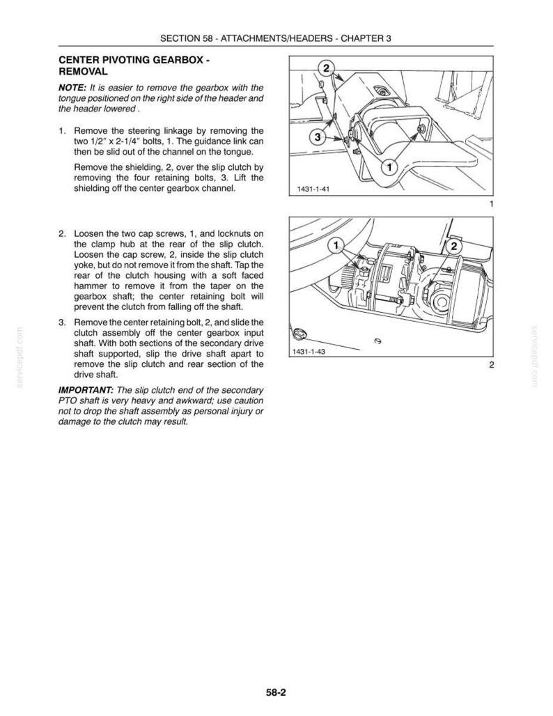 May include: A technical manual page titled SECTION 58 - ATTACHMENTS/HEADERS - CHAPTER 3, detailing the removal of a center pivoting gearbox. It includes two black and white line drawings labeled 1 and 2, showing mechanical components, bolts, and shafts with numbered callouts for assembly instructions.