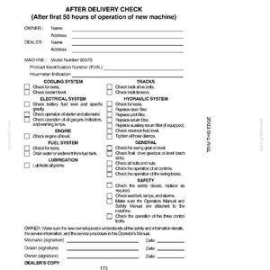 May include: A white, printed form titled "AFTER DELIVERY CHECK" for a machine, including sections for owner, dealer, and machine details. It lists inspection points for cooling, electrical, engine, fuel, lubrication, tracks, hydraulic systems, general checks, and safety measures.