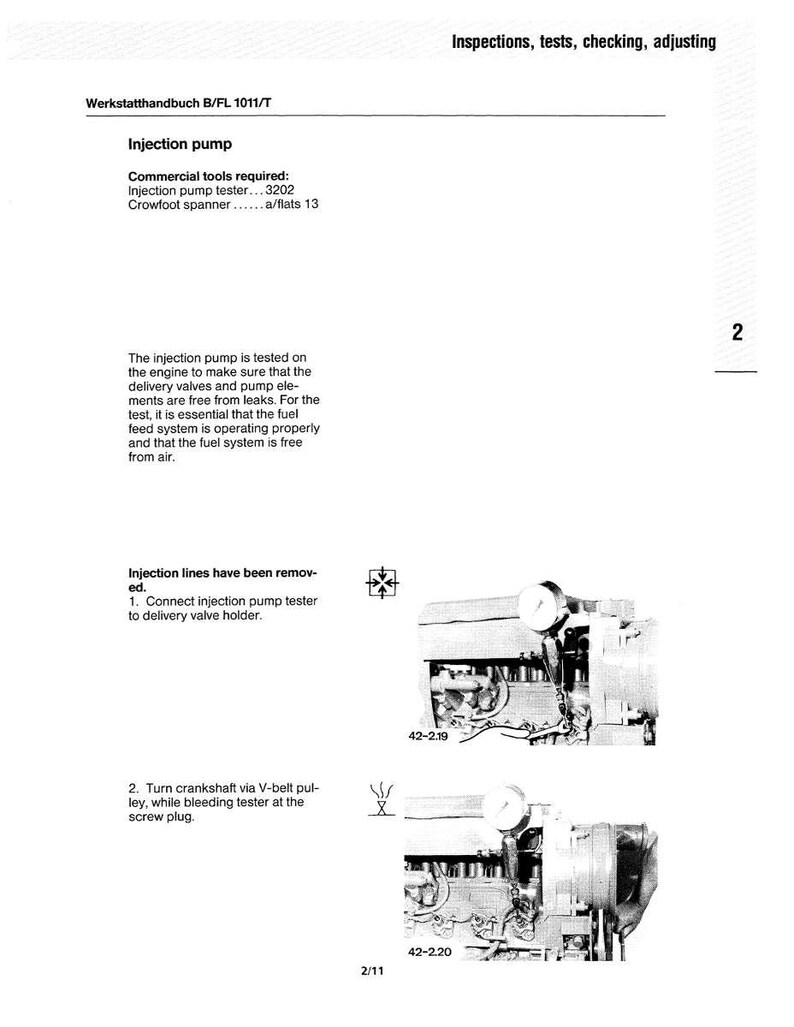 May include: A page from a manual titled "Werkstatthandbuch B/FL 1011/T" with the heading "Injection pump." The page includes text about testing the injection pump and diagrams of engine components. The text also mentions commercial tools required.