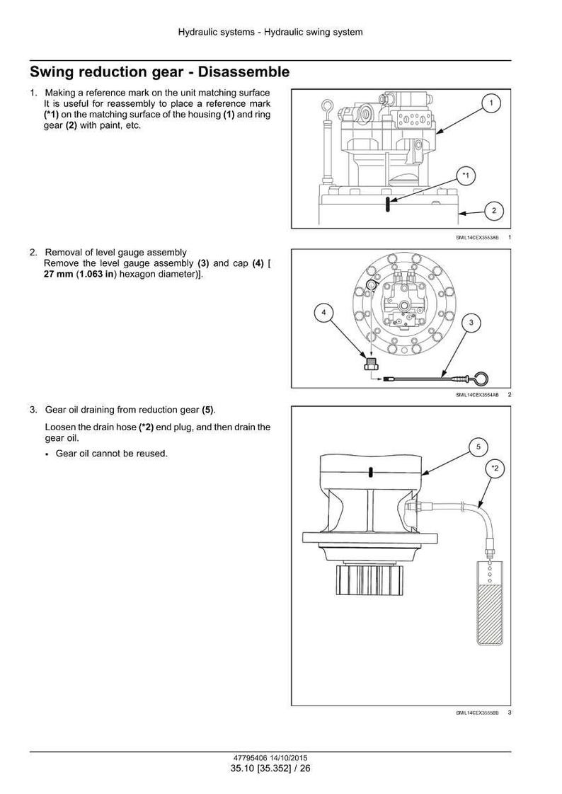 May include: Diagram of a swing reduction gear disassembly process. The image includes labeled components, such as the housing, ring gear, level gauge assembly, and drain hose. Measurements are provided in inches.
