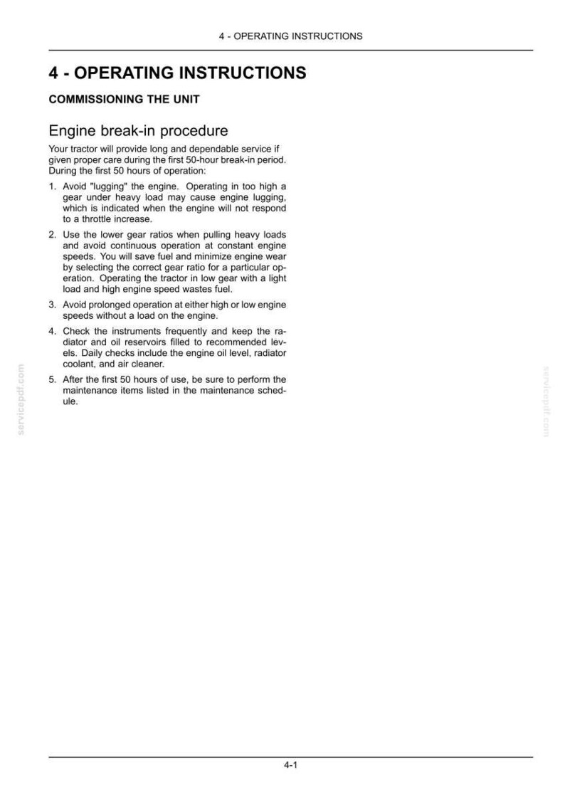 May include: A document page titled 4 - OPERATING INSTRUCTIONS, detailing the engine break-in procedure for a tractor. It lists five numbered steps regarding gear ratios, engine speeds, and maintenance checks for the first 50 hours of operation.