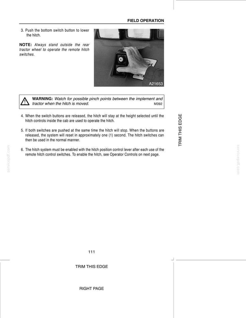 May include: A black and white instructional page titled FIELD OPERATION, featuring a photograph of a hand operating a remote hitch switch. The text provides numbered steps for hitch control, safety warnings regarding pinch points, and operational notes.