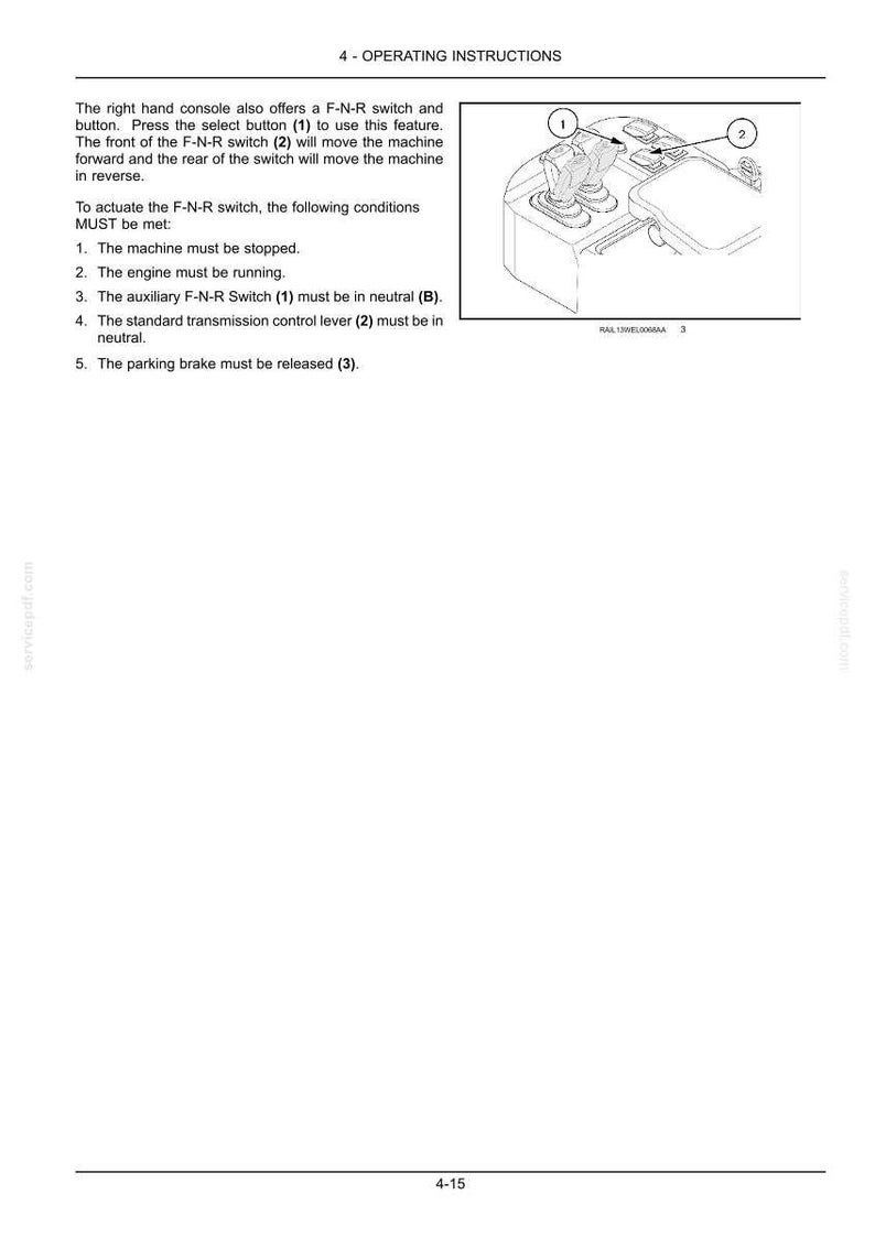 May include: Diagram of a machine control panel with operating instructions. The text explains the function of the F-N-R switch and the conditions required for its use. Includes numbered callouts for buttons and levers.