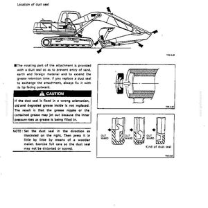 May include: A technical manual page titled REPLACING THE ATTACHMENT DUST SEAL featuring a line drawing of an excavator, diagrams showing the installation orientation of a dust seal, and text instructions regarding the prevention of debris entry.