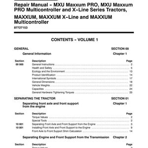 May include: A repair manual for Case IH tractors, including MXU Maxxum PRO and X-Line Series models. The manual's table of contents lists sections on general information, separating the tractor, and separating the engine and front support.