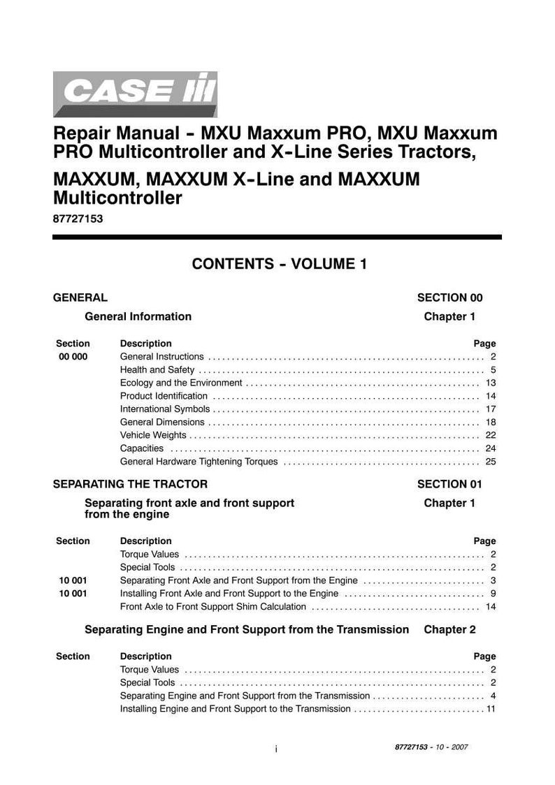 May include: A repair manual for Case IH tractors, including MXU Maxxum PRO and X-Line Series models. The manual's table of contents lists sections on general information, separating the tractor, and separating the engine and front support.