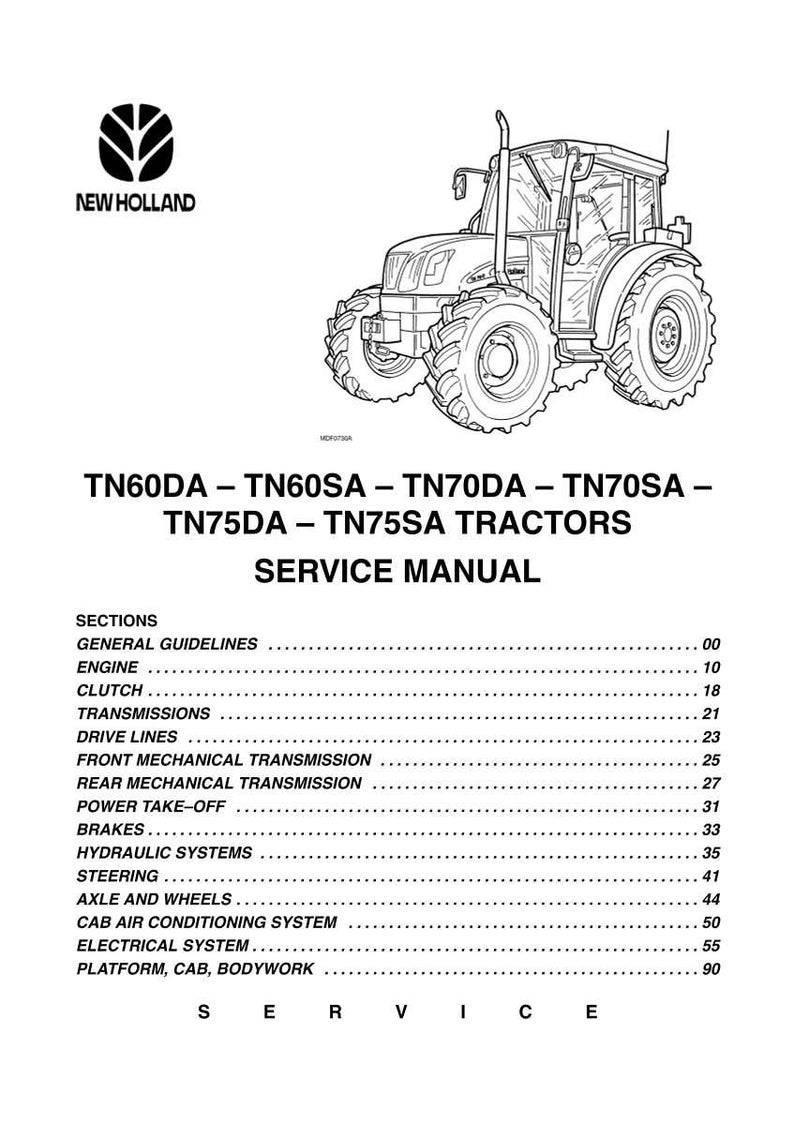 May include: Black and white line drawing of a New Holland tractor. The image is from a service manual for TN60DA, TN60SA, TN70DA, TN70SA, TN75DA, and TN75SA tractors. The manual's table of contents is also visible.