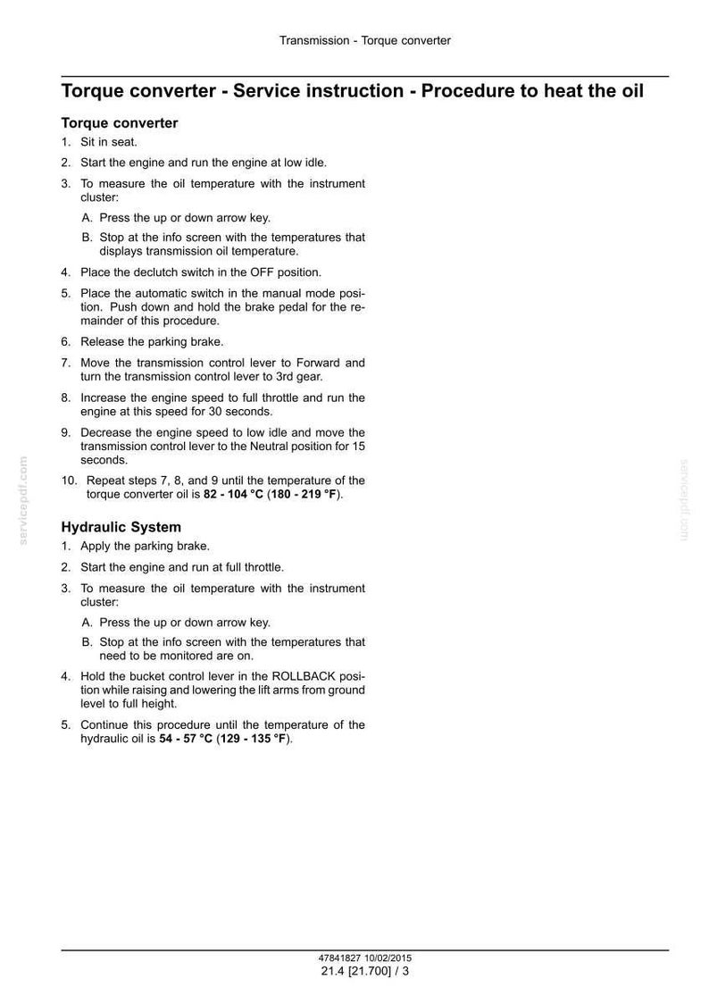 May include: Document with instructions for heating torque converter oil and hydraulic system procedures. Includes steps for measuring oil temperature, operating controls, and temperature ranges in Fahrenheit.
