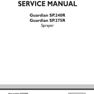 Pu&ograve; includere: Un manuale di servizio bianco con il titolo "SERVICE MANUAL" in grassetto nero. Sotto il titolo ci sono le parole "Guardian SP.240R", "Guardian SP.275R" e "Sprayer". Il logo New Holland Agriculture si trova in basso a destra.
