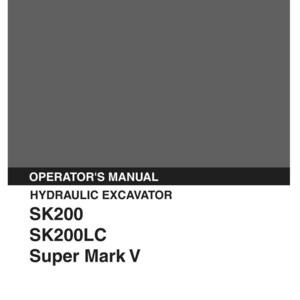 Kobelco SK200, SK200LC Super Mark V Hydraulic Excavator Operator Owners Operation Manual | Instant Pdf Download imagen 2