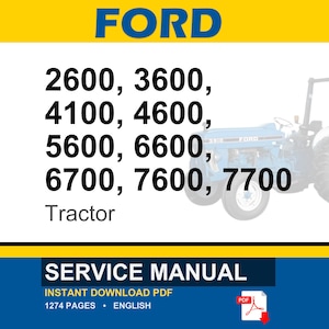 May include: A blue and white Ford tractor is featured in this image, with the word "FORD" in large blue letters at the top. The image also lists tractor models: 2600, 3600, 4100, 4600, 5600, 6600, 6700, 7600, and 7700. The bottom banner reads "SERVICE MANUAL".