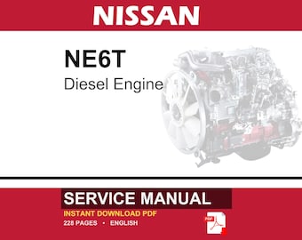 Nissan NE6T Diesel Engine Service Repair Workshop Manual | Instant PDF Download