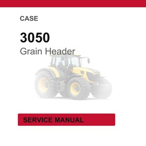 Case 3050 Spannmålsskärbord Service Reparation Verkstadsmanual | Direkt PDF-nedladdning bild 1