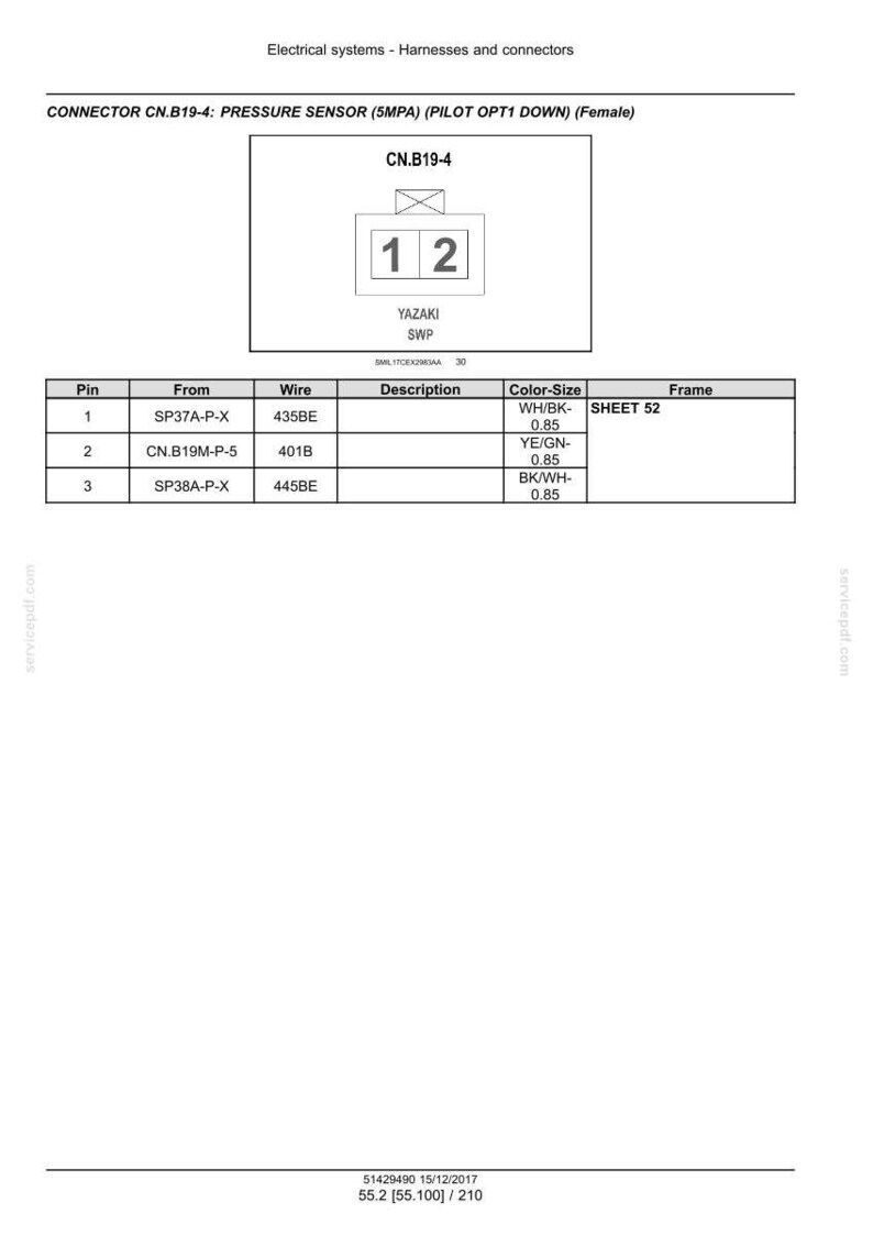 May include: Diagram of a pressure sensor connector, CN.B19-4, with a table detailing pin connections, wire types, and color-size specifications. The diagram includes the text "YAZAKI SWP" and the numbers 1 and 2.