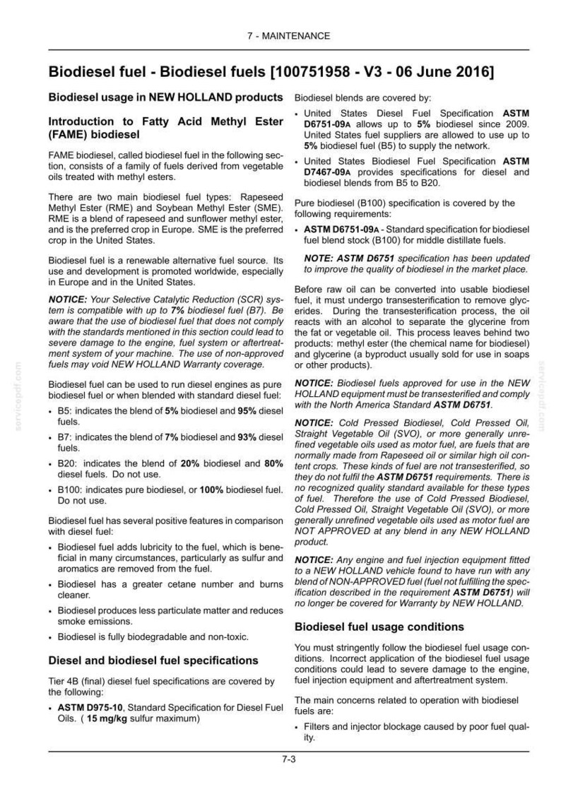 Puede incluir: Una p&aacute;gina de documento t&eacute;cnico titulada Biodiesel fuel - Biodiesel fuels 100751958 - V3 - 06 June 2016. El texto proporciona informaci&oacute;n sobre el uso de biodi&eacute;sel en productos New Holland, incluyendo &eacute;steres met&iacute;licos de &aacute;cidos grasos y especificaciones.