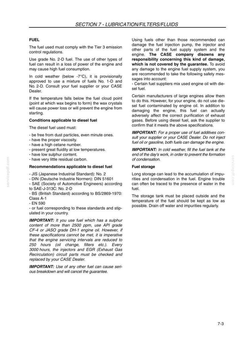 May include: A page from a manual detailing fuel specifications, including diesel fuel conditions, recommendations, and storage guidelines. The text is in black font on a white background, with the title "SECTION 7 - LUBRICATION/FILTERS/FLUIDS".