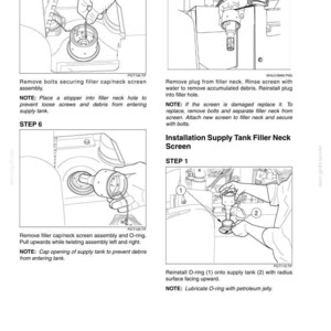 May include: Diagrams illustrating the steps for removing and installing a supply tank filler neck screen. The steps include removing bolts, plugs, and the screen assembly, with notes on preventing debris and lubricating parts.