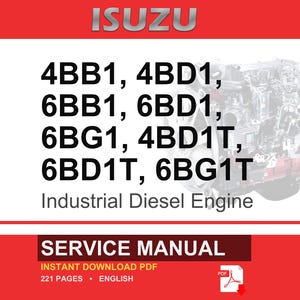 Isuzu 4bb1, 4bd1, 6bb1, 6bd1, 6bg1, 4bd1t, 6BD1T, 6BG1T Industrial Diesel Engine Service Repair Workshop Manual | Instant PDF Download image 1