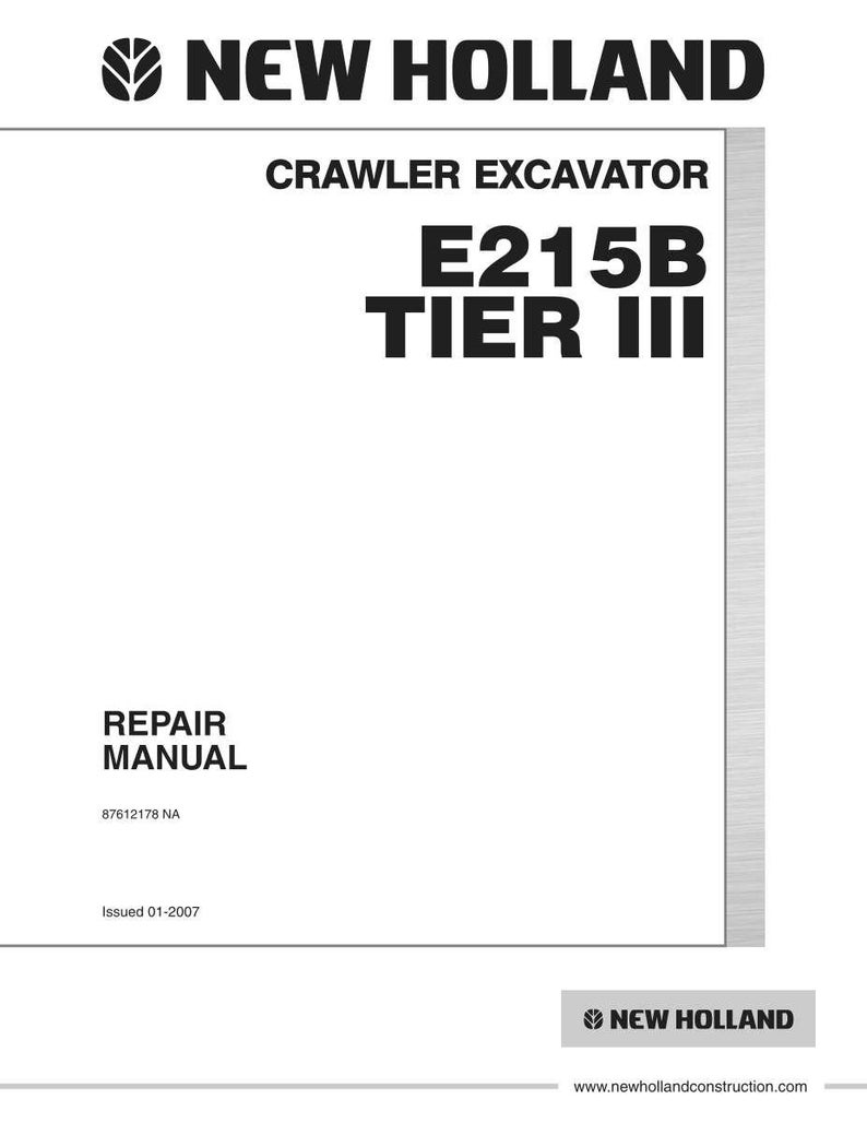 New Holland E215B Tier III Crawler Excavator Service Repair Workshop Manual | Instant PDF Download image 3