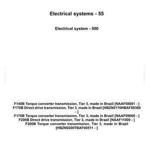 May include: A white document with the "NEW HOLLAND CONSTRUCTION" logo at the top. The text includes "Electrical systems - 55", "Electrical system - 000", and specifications for F140B, F170B, and F200B transmissions, made in Brazil.