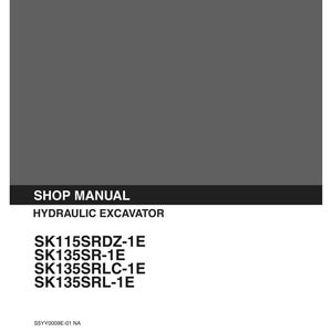 Kobelco Sk115srdz-1e, Sk135sr-1e, Sk135srlc-1e, SK135SRL-1E Hydraulic Excavator Service Repair Workshop Manual | Instant PDF Download image 2