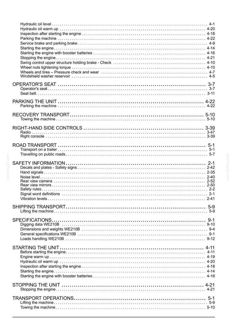 May include: A black and white table of contents page from a technical manual for heavy machinery. The text lists operational sections including hydraulic oil levels, operator seat details, parking, recovery transport, safety information, and specifications.