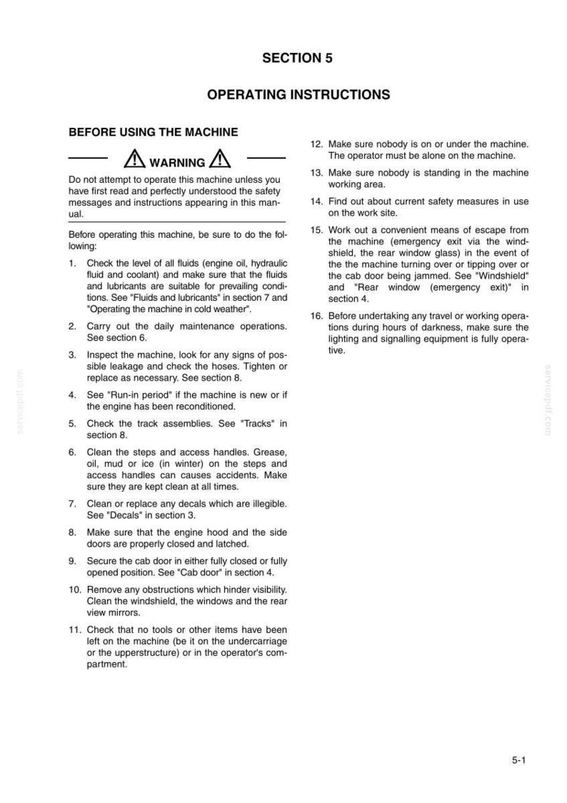May include: A white document with black text detailing operating instructions for a machine. The document includes safety warnings, a list of procedures, and section references. The text is organized into numbered steps.