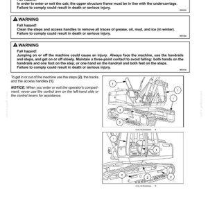 May include: Diagram of a construction vehicle with labeled access points and safety warnings. The image includes detailed illustrations of steps, handrails, and the operator's compartment, with numbered references for clarity. Safety instructions are also included.