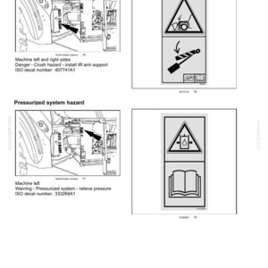 May include: A technical document page titled 2-SAFETY INFORMATION featuring two hazard sections. The first section, Crush Hazard, displays diagrams of machine lift arm supports and ISO decal 407741A1. The second, Pressurized system hazard, shows machine diagrams and ISO decal 333269A1.