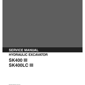 May include: A gray Kobelco service manual for a hydraulic excavator, models SK400 III and SK400LC III. The cover features white text on a dark gray background, including the document code S5YSU0001E-00 NA and an issue date of 07-1992.
