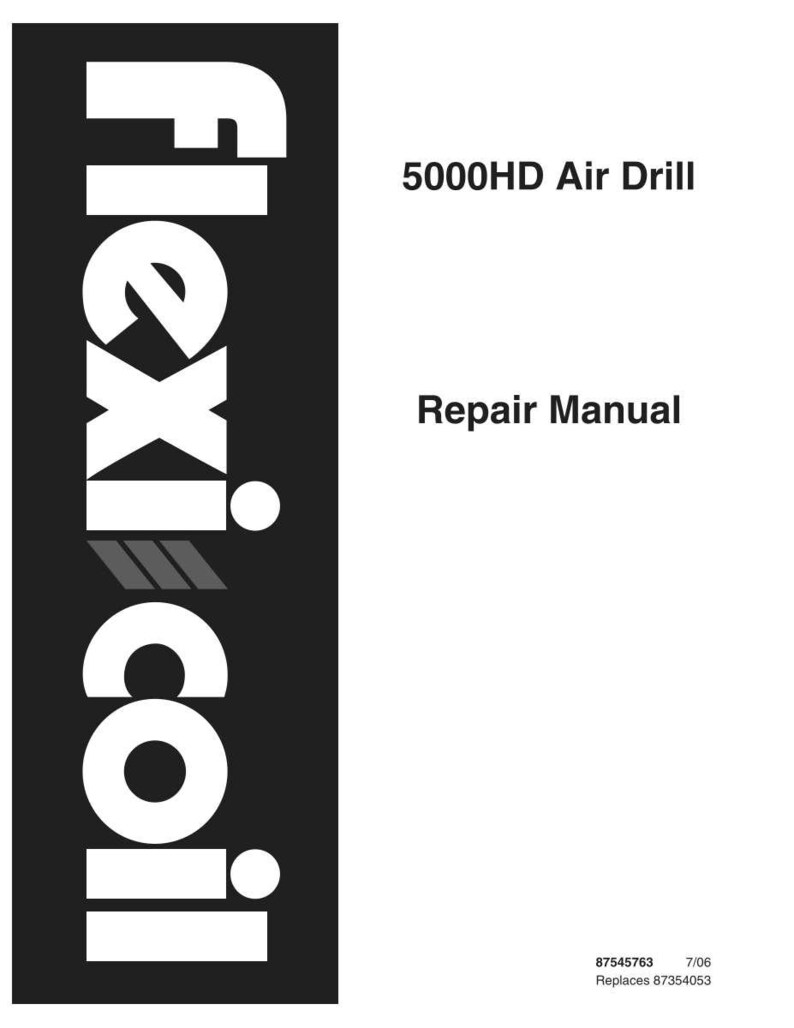 K&ouml;nnte beinhalten: Ein wei&szlig;es Reparaturhandbuch f&uuml;r den 5000HD Air Drill mit einer schwarzen vertikalen Seitenleiste auf der linken Seite, die den wei&szlig;en Text Flexi-Coil enth&auml;lt. Das Dokument enth&auml;lt den Text 5000HD Air Drill, Repair Manual und 87545763 7/06.