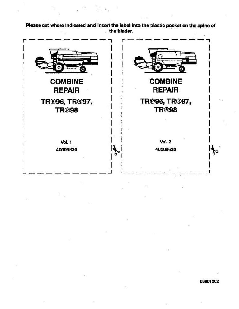 Pu&ograve; includere: Due etichette in bianco e nero per un manuale di riparazione della mietitrebbia. Ogni etichetta presenta un'illustrazione di una mietitrebbia, le parole "COMBINE REPAIR" e i numeri di modello TR96, TR97 e TR98. Include i numeri di volume e una guida al taglio.