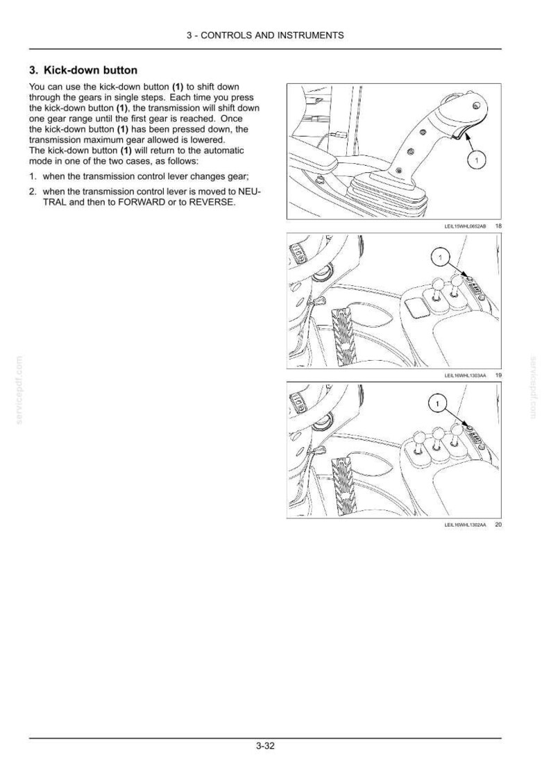 May include: Diagrams of heavy machinery controls, including a joystick, buttons, and foot pedals. The illustrations are black and white, with labels indicating the kick-down button and other operational components.
