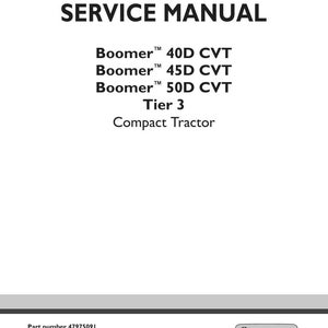 May include: A white service manual cover with the title "SERVICE MANUAL" in large, bold, black letters. Below, it lists "Boomer 40D CVT", "Boomer 45D CVT", and "Boomer 50D CVT" models. The text "Tier 3 Compact Tractor" is also present.