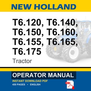Pode incluir: Um manual do operador para tratores New Holland T6.120, T6.140, T6.150, T6.160, T6.155, T6.165 e T6.175. A capa apresenta o nome da marca, os n&uacute;meros dos modelos e uma ilustra&ccedil;&atilde;o de um trator azul sobre fundo branco com bordas amarelas.