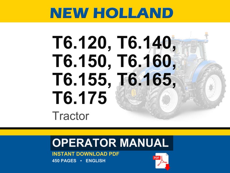Pode incluir: Um manual do operador para tratores New Holland T6.120, T6.140, T6.150, T6.160, T6.155, T6.165 e T6.175. A capa apresenta o nome da marca, os n&uacute;meros dos modelos e uma ilustra&ccedil;&atilde;o de um trator azul sobre fundo branco com bordas amarelas.