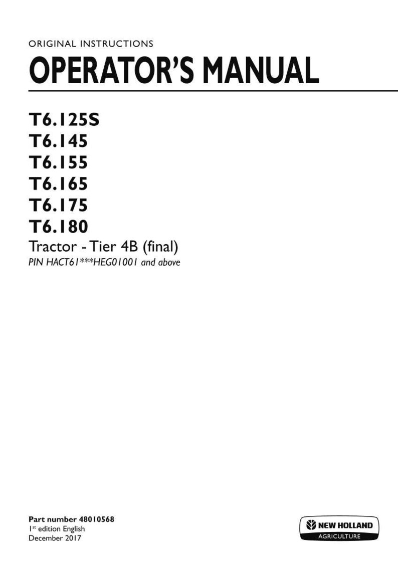 May include: An operator's manual for New Holland Agriculture T6.125S, T6.145, T6.155, T6.165, T6.175, and T6.180 tractors, Tier 4B final. The document includes part number 48010568, 1st edition English, dated December 2017, and PIN HACT61***HEG01001 and above.