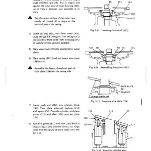 May include: A technical manual page featuring black and white line drawings labeled Fig. 5-13, 5-14, 5-15, and 5-16. The diagrams illustrate mechanical assembly steps for a drive shaft, front cover, shoe plate, and cylinder assembly with numbered parts.