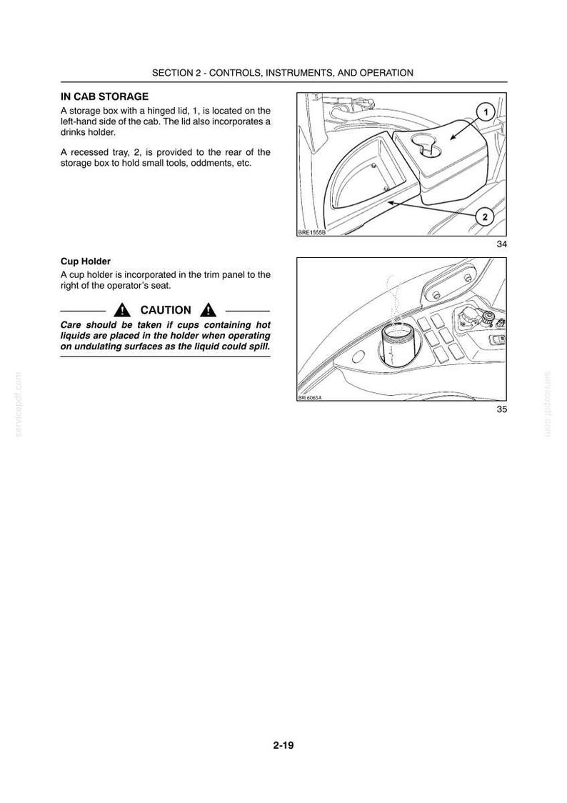 May include: A technical manual page titled SECTION 2 - CONTROLS, INSTRUMENTS, AND OPERATION. It features two line-art diagrams showing an in-cab storage box with a hinged lid and a cup holder, accompanied by instructional text and a caution warning.