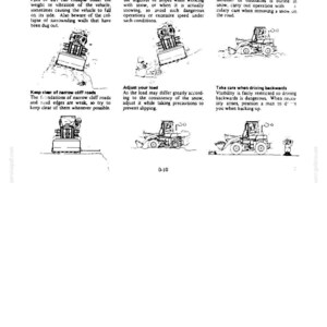 May include: A black and white instructional page labeled 0-10 featuring six illustrations of a construction vehicle. The text provides safety warnings regarding driving on dirt piles, slopes, snow, narrow cliff roads, load adjustment, and backing up.