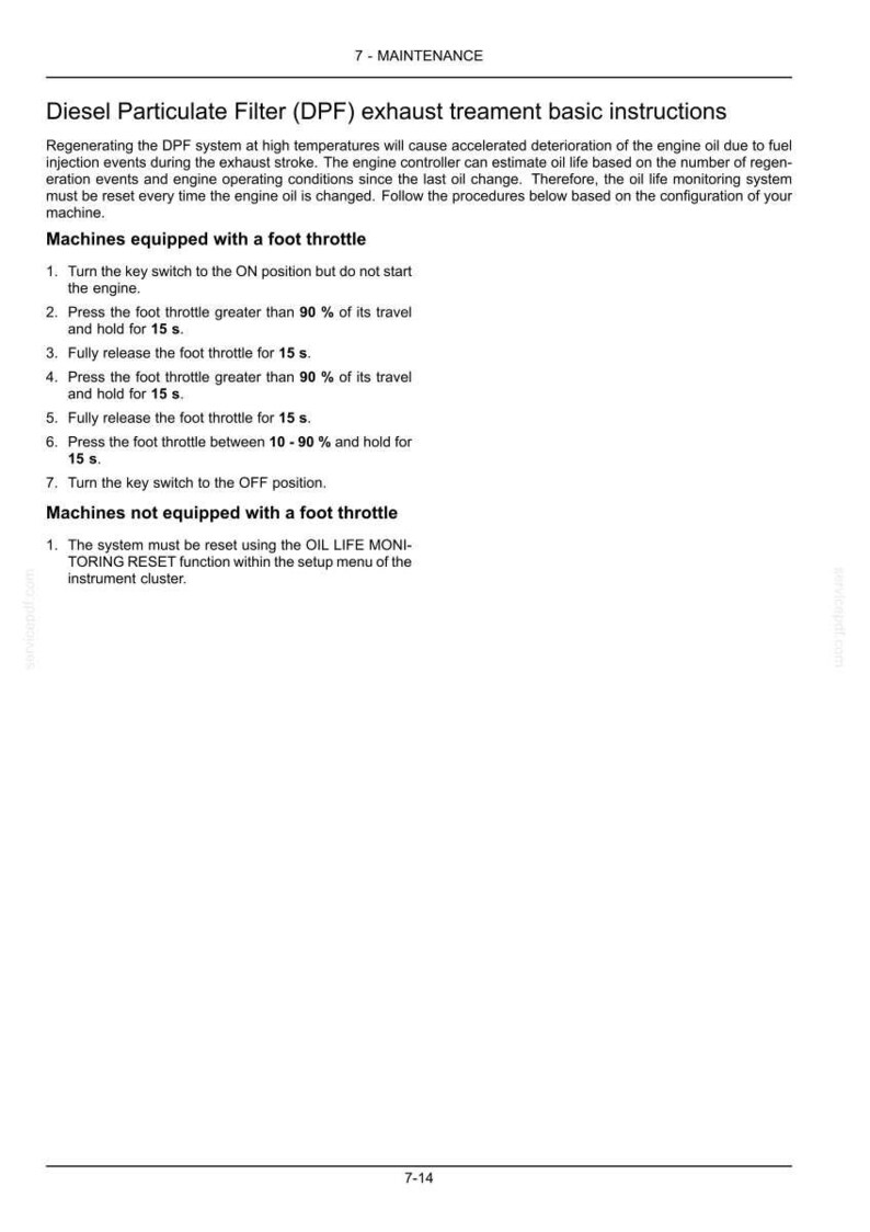 May include: White page with black text detailing Diesel Particulate Filter (DPF) exhaust treatment instructions. Includes steps for machines with and without a foot throttle, such as turning the key switch and pressing the foot throttle.