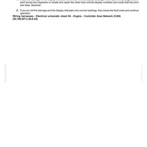 May include: A white document with black text detailing electrical system fault codes. The document includes instructions for inspecting wiring harnesses and connectors, and troubleshooting engine issues. The document also includes the text "Wiring harnesses - Electrical schematic sheet 04 - Engine - Controller Area Network (CAN)".